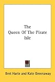 The Queen Of The Pirate Isle