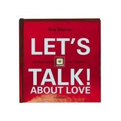 Let's talk! about Love