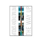 Pat Metheny Group - The Way Up Transcribed Scores