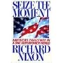 Seize the Moment: America's Challenge in a One-Superpower World