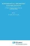 Differential Geometry and Relativity: A Volume in honour of Andre Lichnerowicz on his 60th birthday (Mathematical Physics and Applied Mathematics)