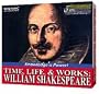 Time, Life & Works: William Shakespeare (Jewel Case)