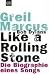 Bücher : Bob Dylans Like a Rolling Stone: Die Biographie eines Songs