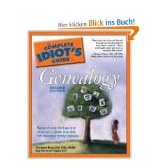 The Complete Idiot's Guide to Genealogy, 2nd Edition