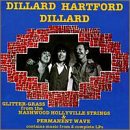 Review Dillard-Hartford-Dillard  / Glitter Grass from the Nashwood Hollyville Strings/Permanent Wave [CASSETTE]