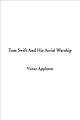 Tom Swift And His Aerial Warship