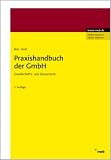 Produkt-Bild: Praxishandbuch der GmbH: Gesellschafts- und Steuerrecht