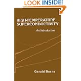 High-Temperature Superconductivity: An Introduction by Gerald Burns