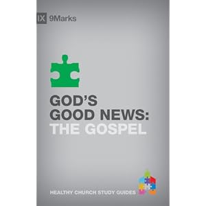 God's Good News: The Gospel