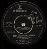 BABY I NEED YOUR LOVING 7 INCH (7" 45) UK PARLOPHONE 1964