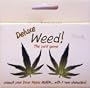 DELUXE WEED! [Health and Beauty] [Health and Beauty]