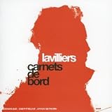 Revue Bernard Lavilliers  / Carnets De Bord