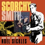 Scorchy Smith And The Art Of Noel Sickles image