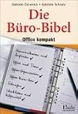 Die B&uuml;ro-Bibel - Gabriele Cerwinka, Gabriele Schranz