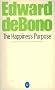 The Happiness Purpose (Pelican)