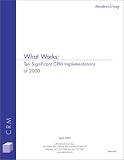 Review Aberdeen Group  / What Works : Ten Significant CRM Implementations of 2000