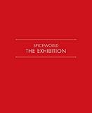 Spiceworld : the exhibition