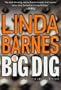 The Big Dig: A Carlotta Carlyle Mystery