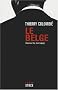 Le Belge, tome 2 : Casser la baraque