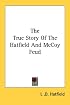 The True Story Of The Hatfield And McCoy Feud