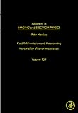 Cold field emission and the scanning transmission electron microscope