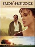 Pride & Prejudice - Soundtrack from Motion Picture - Piano Solo Songbook