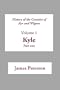 History of the Counties of Ayr and Wigton: Volume 1 : Kyle: part 1 (Scottish County Histories)