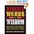 Redneck Words of Wisdom: Real-life Expressions, Advice, Commentary, and Observations from Some of the Smartest People Around . . . Rednecks