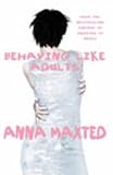 Behaving like adults