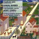 Charles Ives: Symphony No. 2; Samuel Barber: Knoxville: Summer of 1915, Op. 24; Henry Cowell: Symphonic Set, Op. 17 [US-Import]