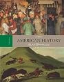 American History: A Survey, Combined Edition- Text Only