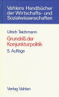 Produkt-Bild: Grundri&szlig; der Konjunkturpolitik: Wachstum in Stabilit&auml;t als Ziel