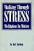 Book Walking Through Stress: Meditation in Motion