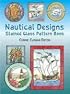 Nautical Designs Stained Glass Pattern Book (Dover Pictorial Archives)