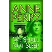 We Shall Not Sleep: A Novel (World War I)