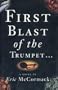 First Blast of the Trumpet Aga