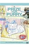 A Prize for Purry (Literacy 2000 Stage 6)