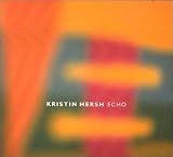 Kristin Hersh - Echo