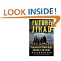 Future Jihad: Terrorist Strategies against the West