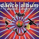 The Best Dance Album in the World...ever! Part 4 (2 Cd Set)