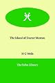 The Island of Dr. Moreau