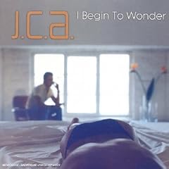 I Begin To Wonder (the Mixes)