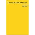 Texte zur Medientheorie
