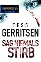 Sag niemals STIRB: New York Times Bestseller Thriller