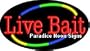 Flashing Live Bait Neon Sign (Oval)