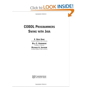 COBOL Programmers Swing with Java by E. Reed Doke, Bill C. Hardgrave, and Richard A. Johnson