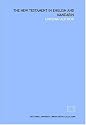 The New Testament in English and Mandarin (Mandarin_chinese Edition)