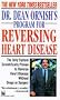 Dr. Dean Ornish's Programme for Reversing Heart Disease