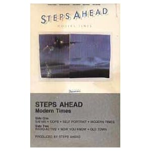 Modern Times by Steps Ahead (Audio Cassette - 1990)