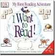 MY FIRST READING ADV. - I WANT TO READ by DK Multimedia